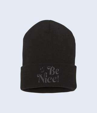 Be Nice Beanie
